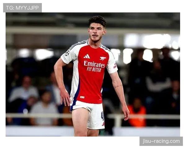 赖斯赛季创造21次重大机会领跑英超，中场角色从防守工兵向全能核心蜕变